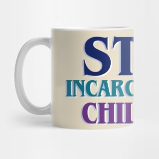 Stop Incarcerating Children Mug